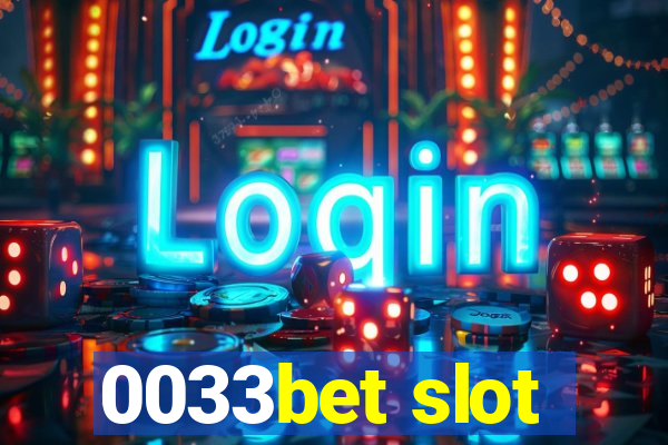 0033bet slot