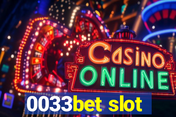 0033bet slot