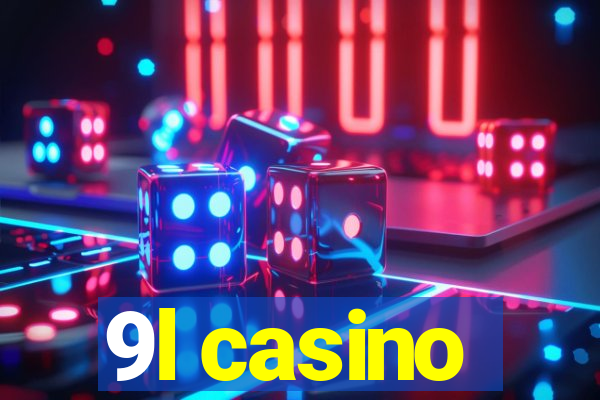 9l casino