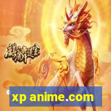 xp anime.com