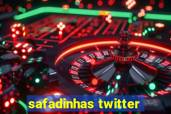 safadinhas twitter