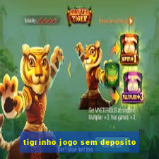 tigrinho jogo sem deposito