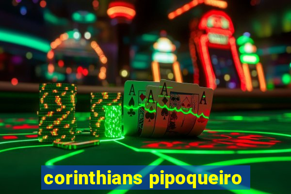 corinthians pipoqueiro