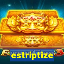 estriptize