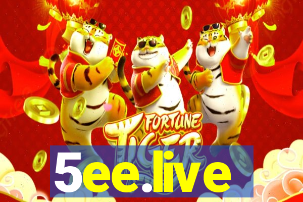 5ee.live