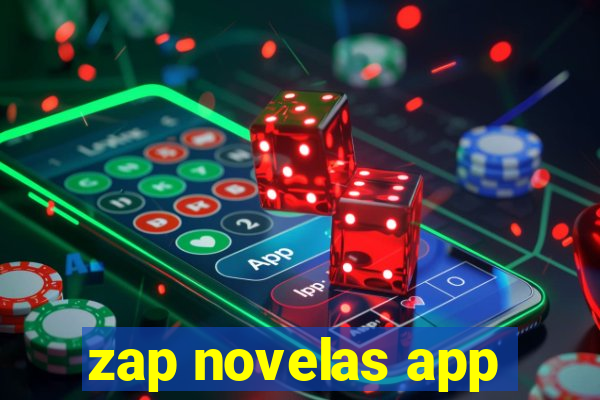 zap novelas app