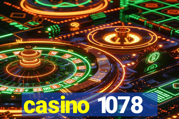 casino 1078