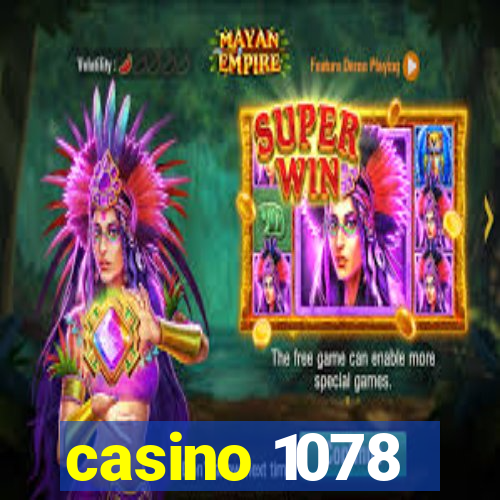 casino 1078