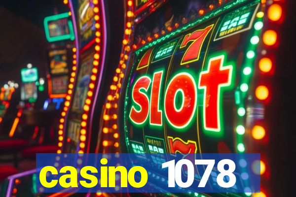 casino 1078