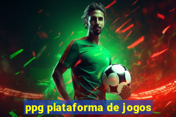 ppg plataforma de jogos