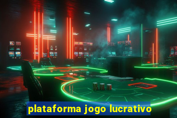 plataforma jogo lucrativo