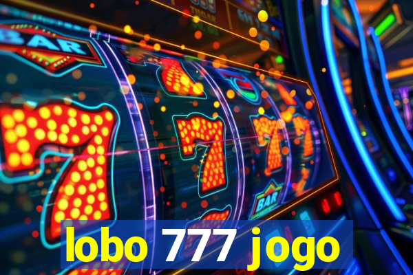 lobo 777 jogo