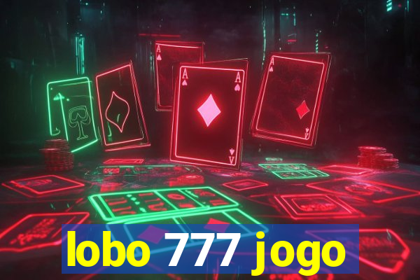 lobo 777 jogo