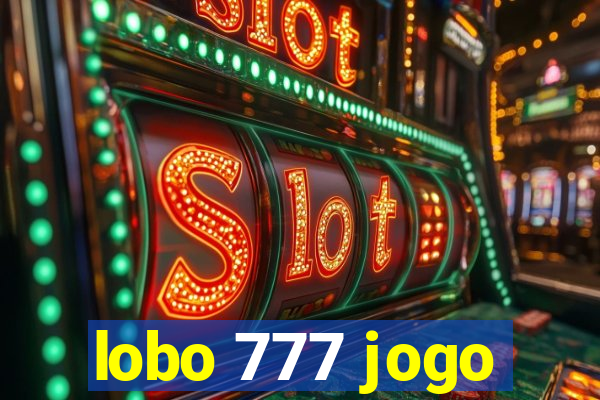 lobo 777 jogo