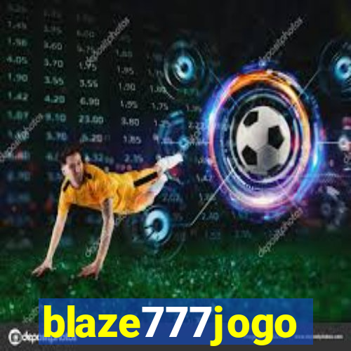 blaze777jogo