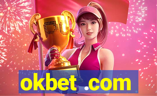 okbet .com