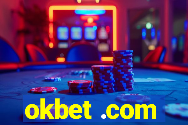 okbet .com