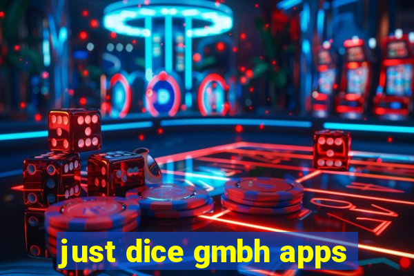 just dice gmbh apps