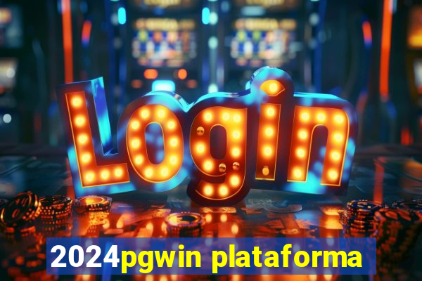 2024pgwin plataforma