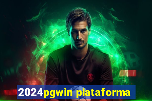 2024pgwin plataforma