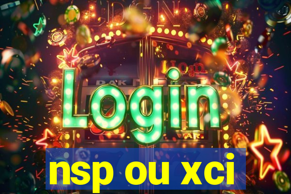 nsp ou xci