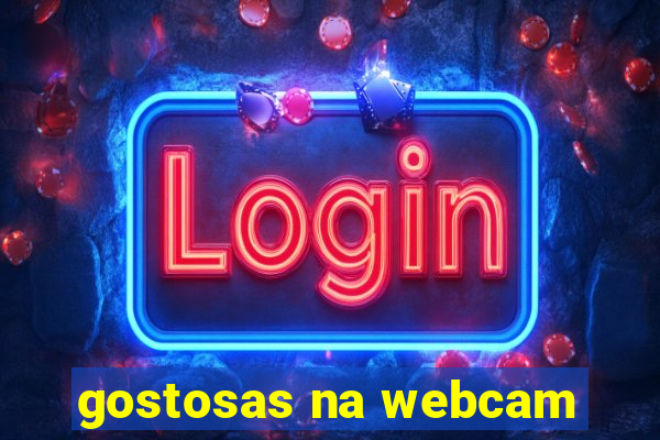 gostosas na webcam