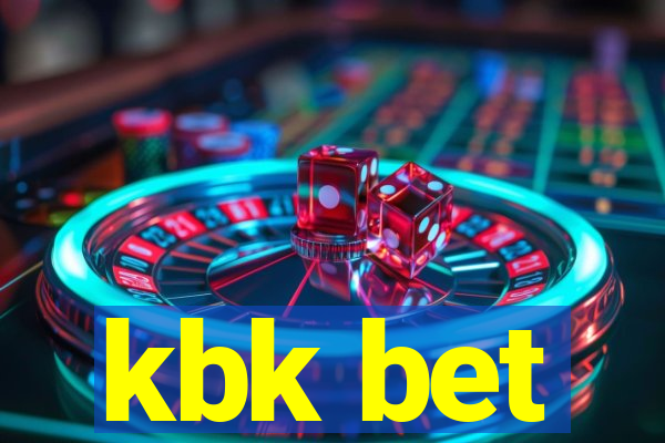 kbk bet