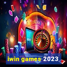 iwin games 2023