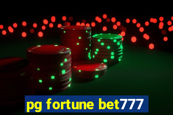 pg fortune bet777