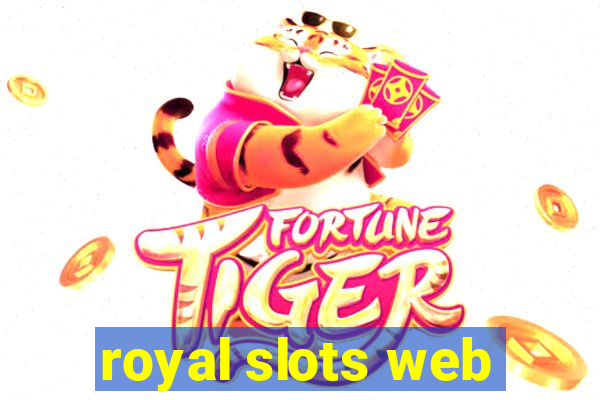 royal slots web