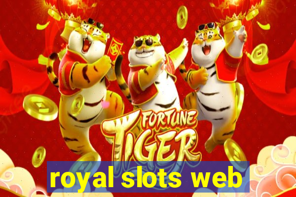 royal slots web