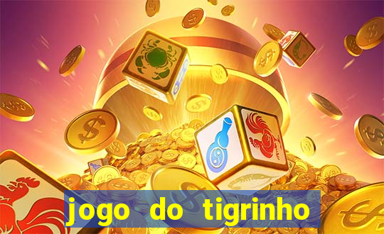 jogo do tigrinho plataforma de r$ 5