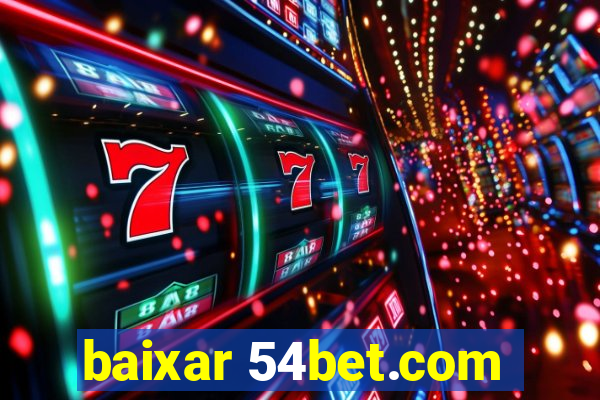 baixar 54bet.com