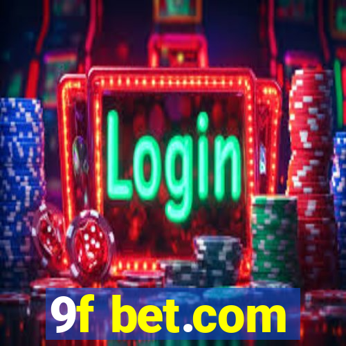 9f bet.com