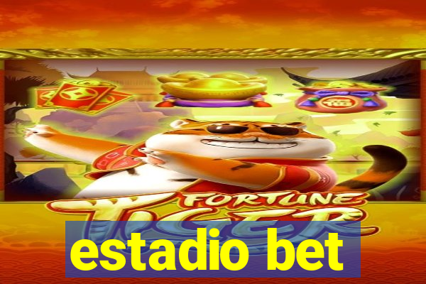 estadio bet