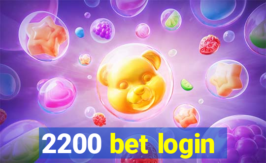 2200 bet login