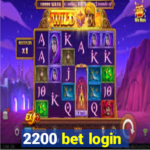 2200 bet login