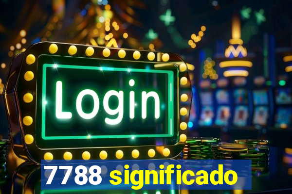 7788 significado