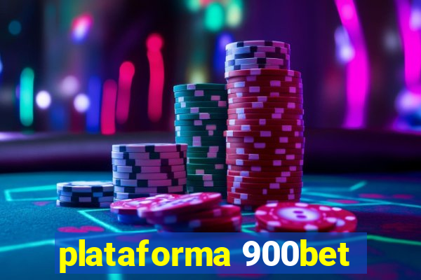 plataforma 900bet