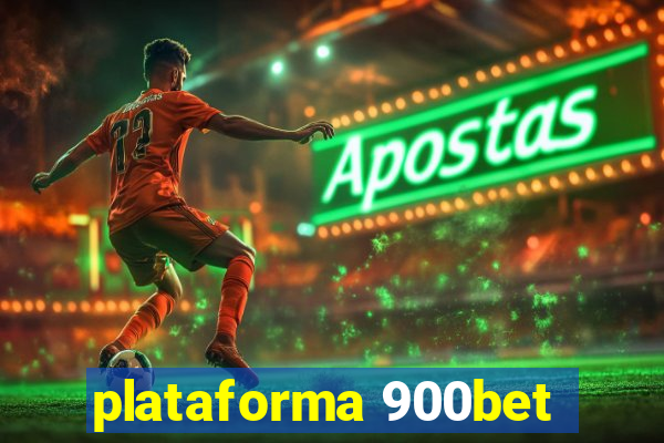 plataforma 900bet