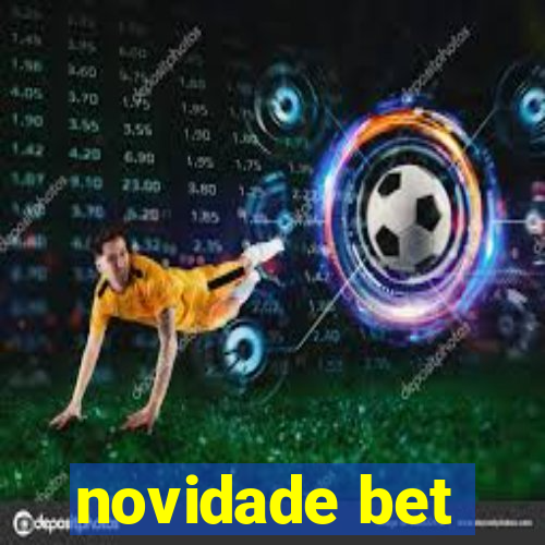 novidade bet