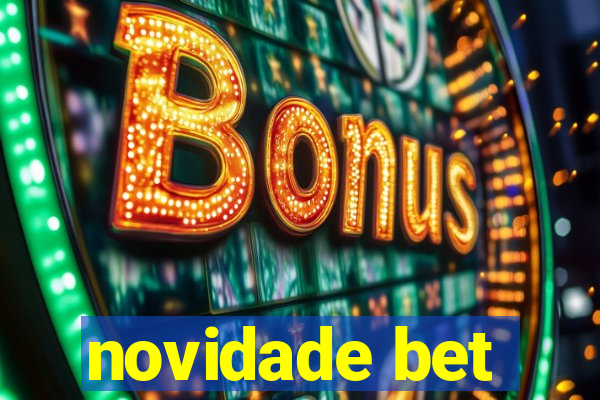 novidade bet