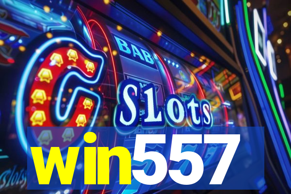 win557