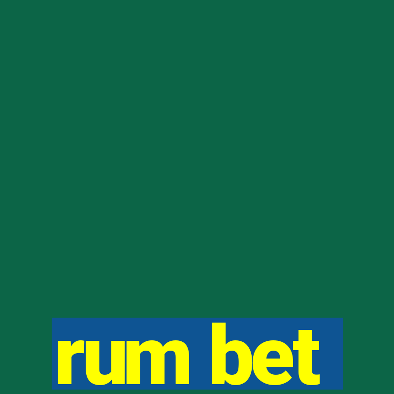 rum bet