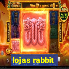 lojas rabbit