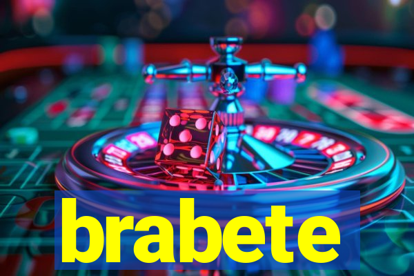 brabete