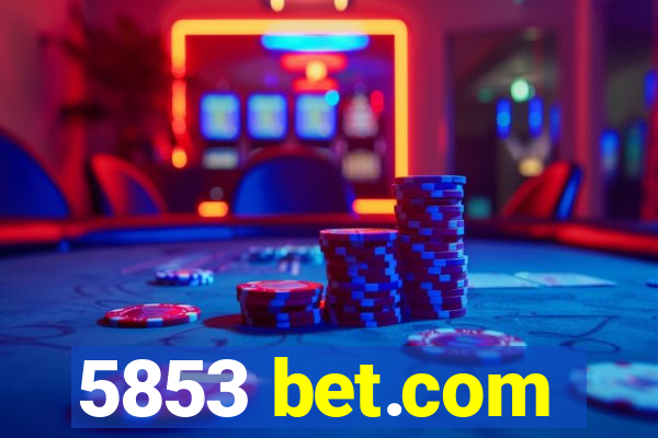 5853 bet.com