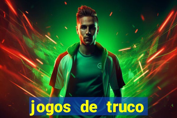 jogos de truco online valendo dinheiro