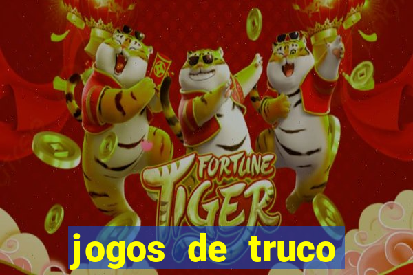 jogos de truco online valendo dinheiro