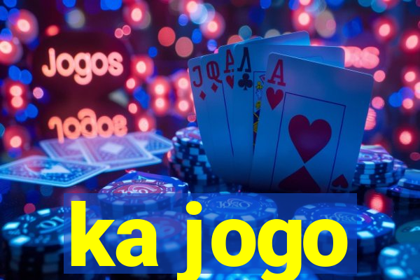 ka jogo